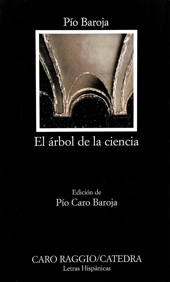 ÁRBOL DE LA CIENCIA, EL | 9788437605227 | BAROJA, PÍO