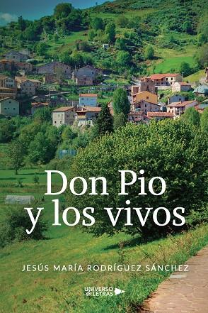 DON PIO Y LOS VIVOS | 9791388008092 | RODRÍGUEZ SÁNCHEZ, JESÚS MARÍA