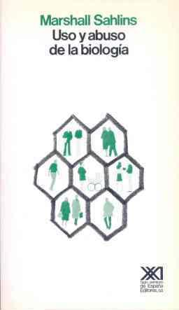 USO Y ABUSO DE LA BIOLOGIA | 9788432304484 | SAHLINS, MARSHALL