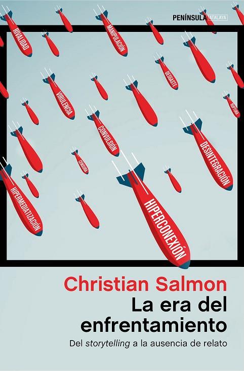 ERA DEL ENFRENTAMIENTO, LA | 9788499428567 | SALMON, CHRISTIAN