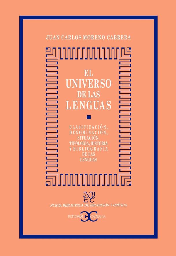 UNIVERSO DE LAS LENGUAS, EL | 9788497400954 | MORENO CABRERA, JUAN CARLOS