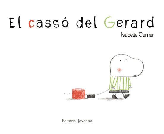 CASSO DEL GERARD, EL | 9788426137821 | CARRIER, ISABELLE