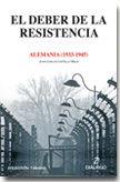 DEBER DE LA RESISTENCIA, EL | 9788496976986 | CASTELLO MELIA, JUAN CARLOS