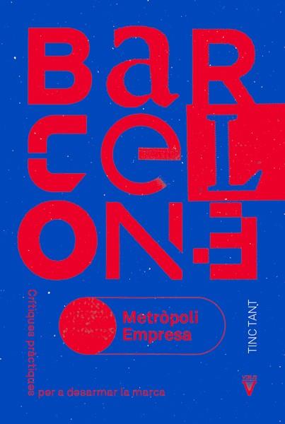 BARCELONA METRÒPOLI-EMPRESA | 9788417870300 | TINC TANT
