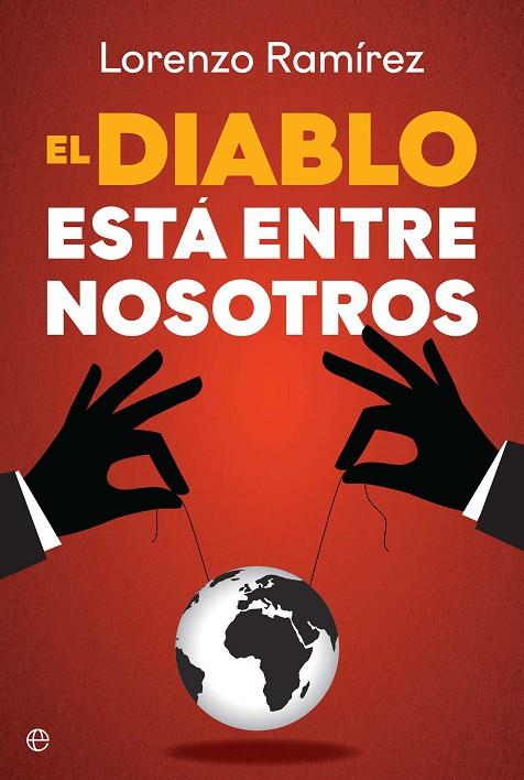 DIABLO ESTÁ ENTRE NOSOTROS, EL | 9788410941816 | RAMÍREZ, LORENZO