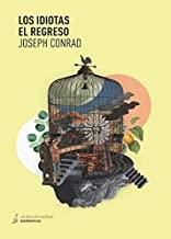 IDIOTAS - EL REGRESO, LOS | 9788417352578 | CONRAD, JOSEPH