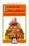COCINA DEL BIEN ADELGAZAR, LA | 9788480192156 | FRICKER, J.