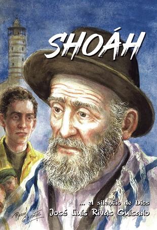 SHOÁH EL SILENCIO DE DIOS | 9791370088187 | RIVAS GUISADO, JOSE LUIS