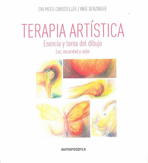 TERAPIA ARTÍSTICA | 9789876821445 | DENZINGER, INGE / MEES-CHRISTELLER, EVA