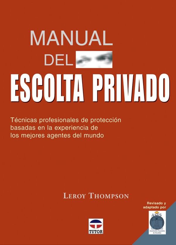 MANUAL DEL ESCOLTA PRIVADO | 9788479026691 | THOMPSON, LEROY