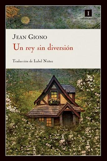 REY SIN DIVERSION, UN | 9788415130222 | GIONO, JEAN