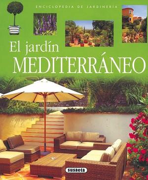 JARDÍN MEDITERRÁNEO, EL | 9788430567607 | SUSAETA, EQUIPO