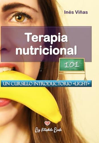 TERAPIA NUTRICIONAL 101 | 9788412912180 | VIÑAS, INÉS