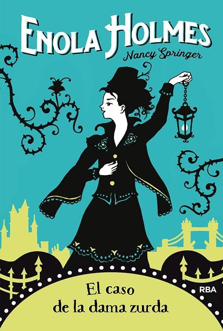 ENOLA HOLMES 02. EL CASO DE LA DAMA ZURDA | 9788427214620 | SPRINGER, NANCY