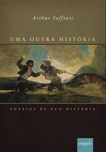 OUTRA HISTORIA, UMA | 9788551800195 | SOFFIATI, ARTHUR