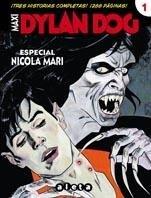 MAXI DYLAN DOG 01. ESPECIAL NICOLA MARI | 9788415225225 | RUJU, PASQUALE
