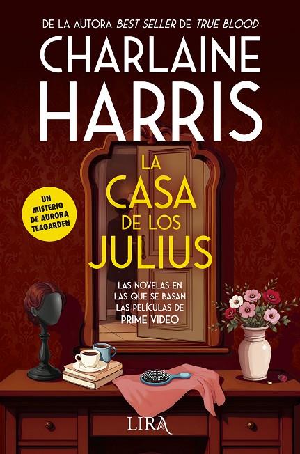 CASA DE LOS JULIUS, LA (AURORA TEAGARDEN 4) | 9788419235220 | HARRIS, CHARLAINE