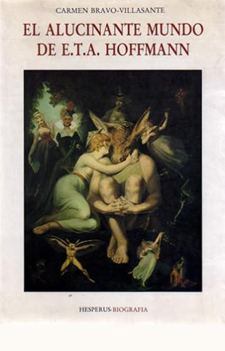 ALUCINANTE MUNDO HOFFMANN | 9788476510667 | BRAVO-VILLASANTE, CARMEN