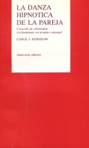 DANZA HIPNOTICA DE LA PAREJA, LA | 9789505185450 | KERSHAW, CAROL J.