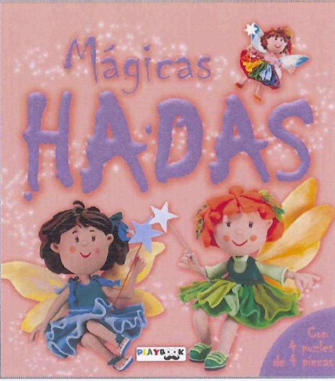 PUZLES MÁGICOS. MÁGICAS HADAS | 9788416189052 | EQUIPO EDITORIAL