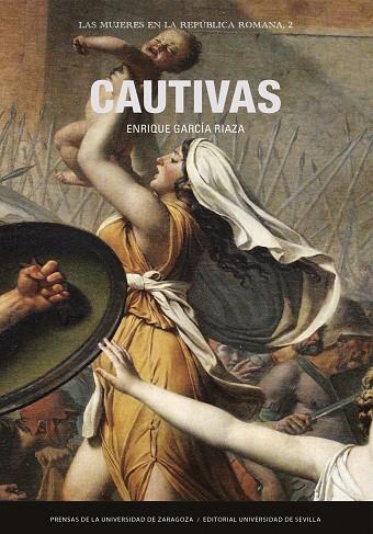 CAUTIVAS | 9788413408668 | GARCIA RIAZA, ENRIQUE