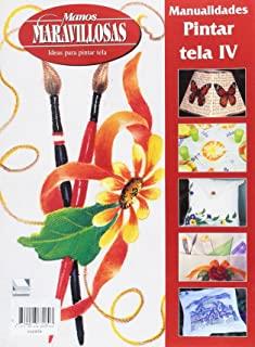 PINTURA EN TELA IV | 9788488631893