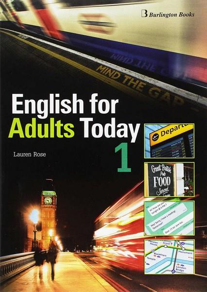 ENGLISH FOR ADULTS TODAY 1 STUDENT'S | 9789963273768
