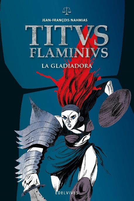 GLADIADORA, LA | 9788414006405 | NAHMIAS, JEAN-FRANÇOIS