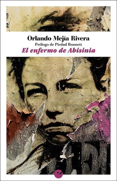 ENFERMO DE ABISINIA, EL | 9788416876822 | MEJIA RIVERA, ORLANDO