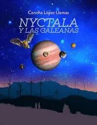 NYCTALA Y LAS GALEANAS | 9788412954241 | LÓPEZ LLAMAS, CONCHA