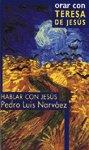 ORAR CON TERESA DE JESÚS | 9788433014634 | NARVÁEZ DEL CASTAÑO, PEDRO LUIS