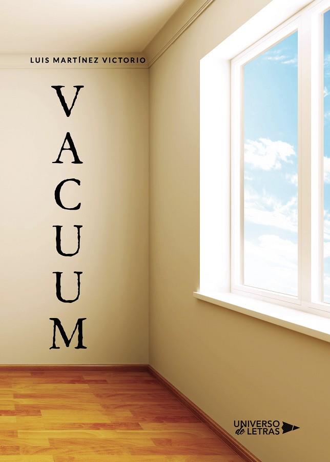 VACUUM | 9788418235573 | MARTÍNEZ VICTORIO, LUIS