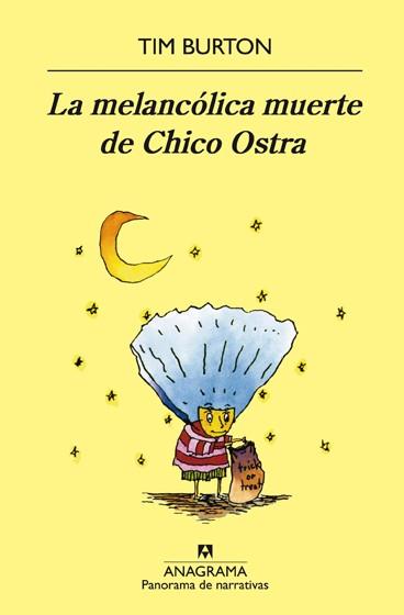 MELANCÓLICA MUERTE DE CHICO OSTRA, LA | 9788433968999 | BURTON, TIM