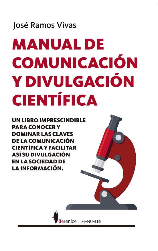 MANUAL DE COMUNICACIÓN Y DIVULGACIÓN CIENTÍFICA | 9788418346125 | RAMOS VIVAS, JOSÉ