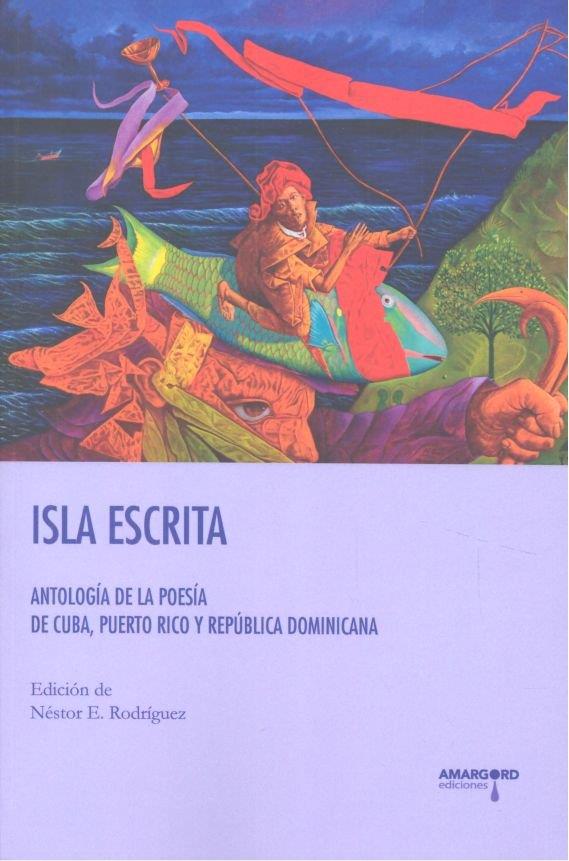 ISLA ESCRITA | 9788494912542 | RODRIGUEZ, NESTOR