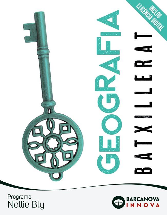 NELLIE BLY 2 BATXILLERAT. GEOGRAFIA | 9788448961749 | BUSQUETS, JAUME / SERRA, JOAN M. / CUCALA, ADOLF