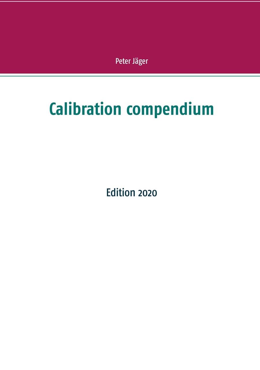 CALIBRATION COMPENDIUM | 9783750436039 | JAGER, PETER