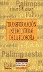 TRANSFORMACION INTERCULTURAL FILOSOFIA | 9788433015679 | FORNET-BETANCOURT, R.