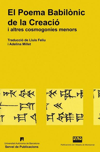 POEMA BABILÒNIC DE LA CREACIÓ I ALTRES COSMOGONIES MENORS, EL | 9788484156383 | VARIOS AUTORES