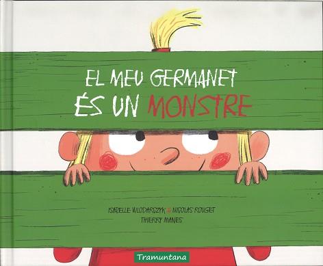 MEU GERMANET ES UN MONSTRE, EL | 9788417303013 | WLODARCZYK, ISABELLE