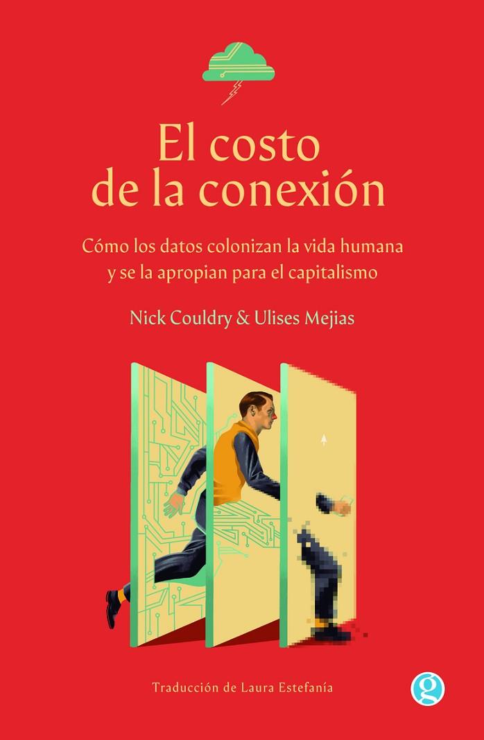 COSTO DE LA CONEXIÓN, EL | 9788419990044 | COULDRY, NICK / MEJIAS, ULISES