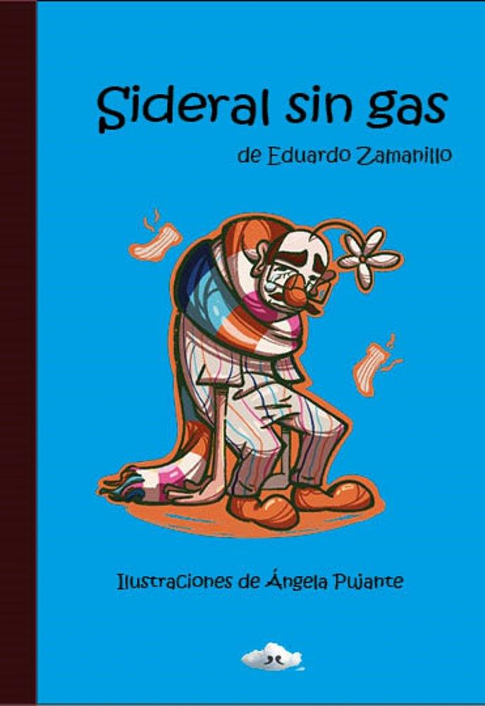 SIDERAL SIN GAS | 9788412875492 | ZAMANILLO, EDUARDO