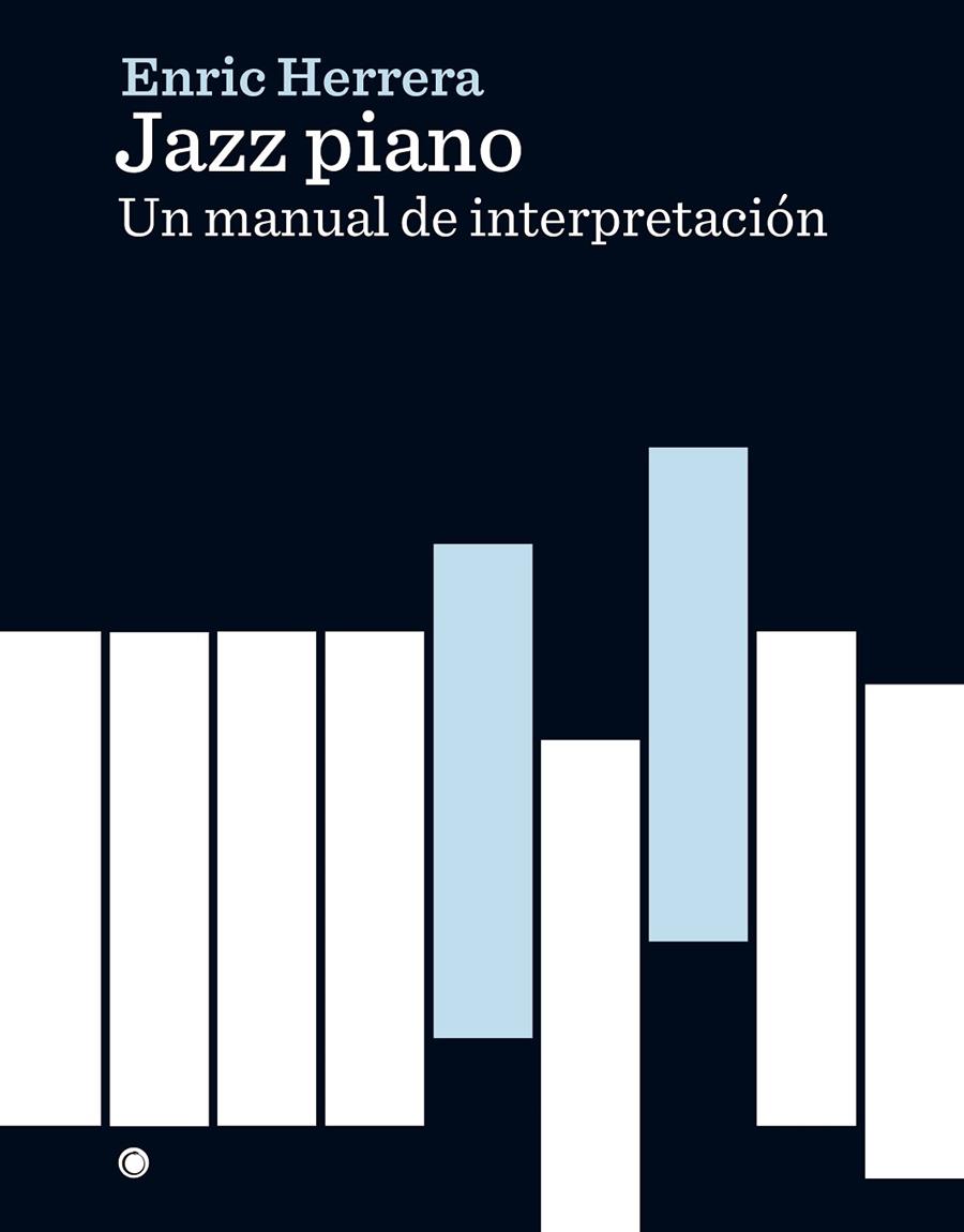 JAZZ PIANO | 9788494627132 | HERRERA, ENRIC