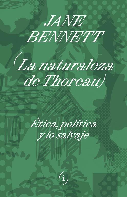 NATURALEZA DE THOREAU, LA | 9786316615503 | BENNETT, JANE