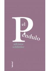PENDULO, EL | 9788494261268 | SCHLITTLER KAUSCH, ADRIANA