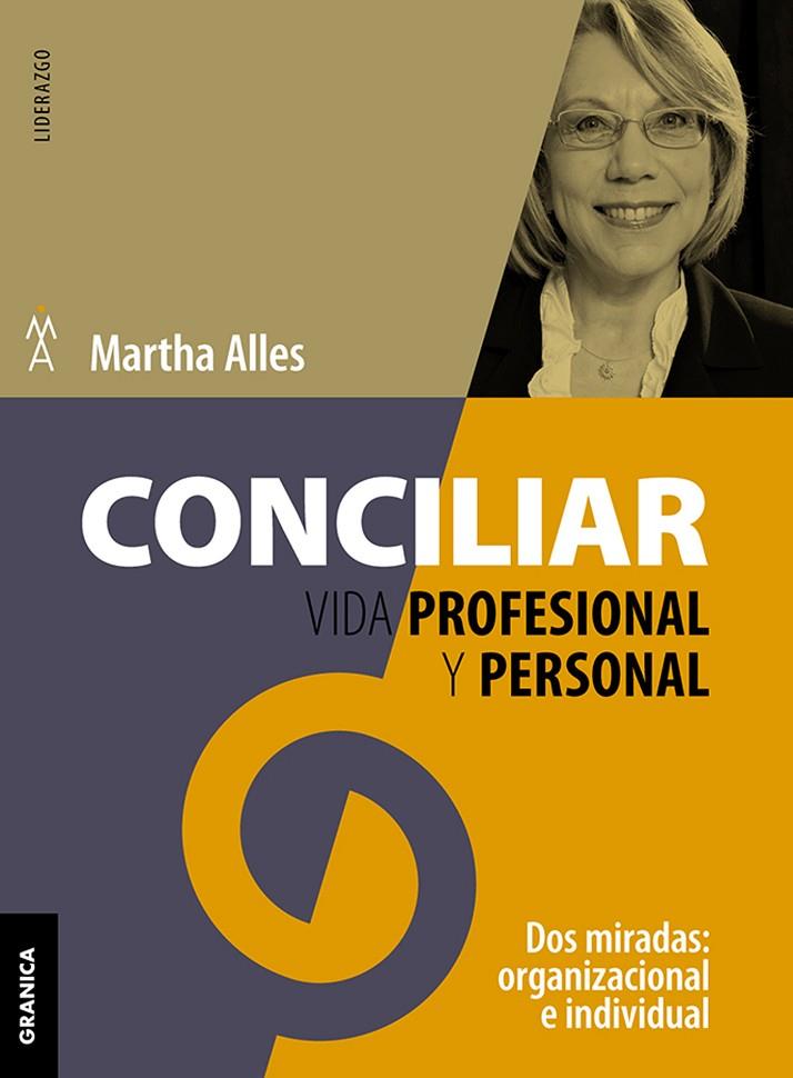 CONCILIAR VIDA PROFESIONAL Y PERSONAL | 9789506418991 | ALLES, MARTHA ALICIA