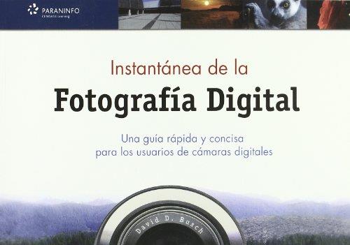 INSTANTÁNEA DE LA FOTOGRAFÍA DIGITAL | 9788428329576 | BUSCH, DAVID D.