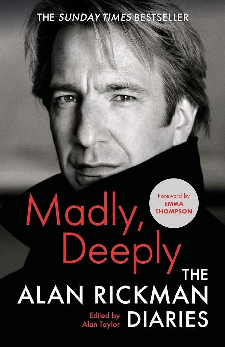 MADLY, DEEPLY | 9781838854799 | RICKMAN, ALAN