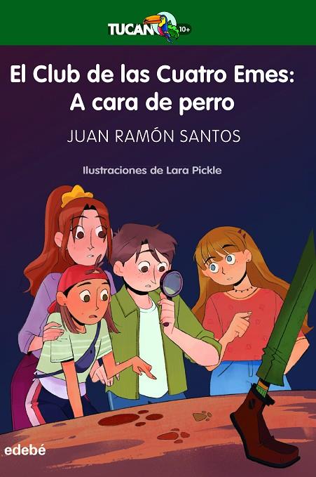 CLUB DE LAS CUATRO EMES, EL : A CARA DE PERRO | 9788468363172 | SANTOS, JUAN RAMON