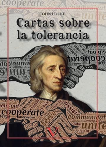 CARTAS SOBRE LA TOLERANCIA | 9788413376165 | LOCKE, JOHN